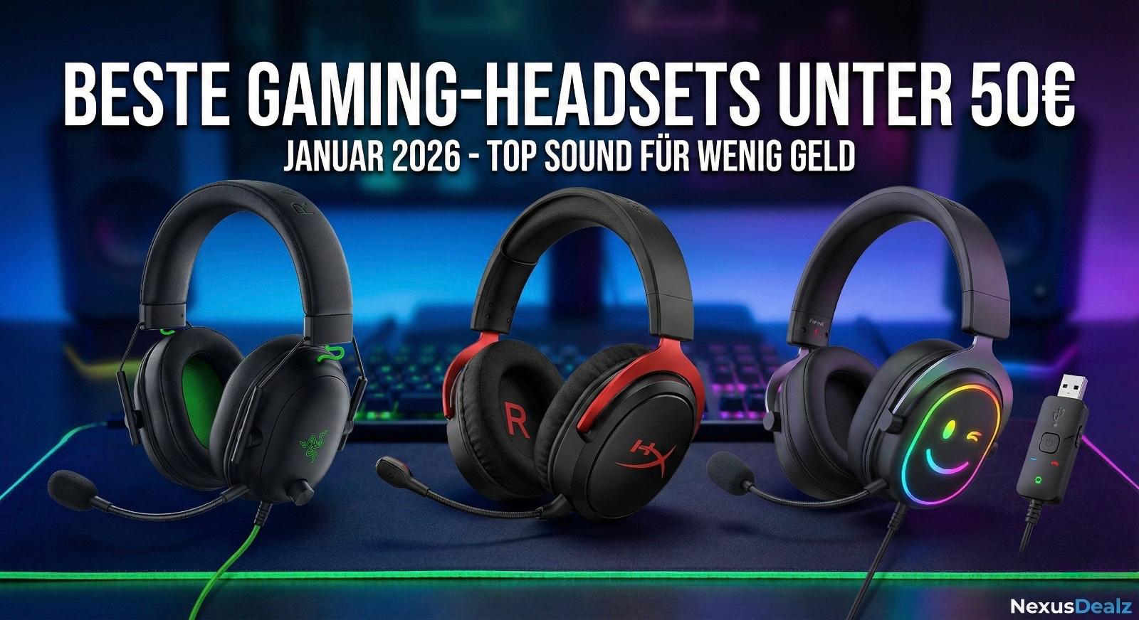 Wallhack für die Ohren: Die 3 besten Gaming-Headsets unter 50€ (Januar 2026)
